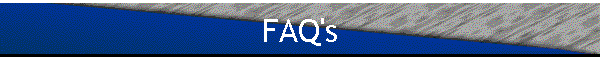 FAQ's